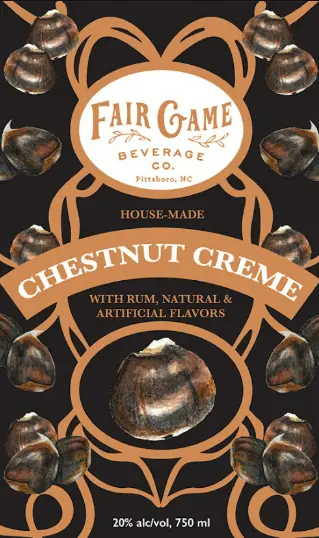 Label: Fair Game Beverage CO. — Chestnut Creme