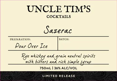 Label: Uncle Tim's Cocktails — Sazerac