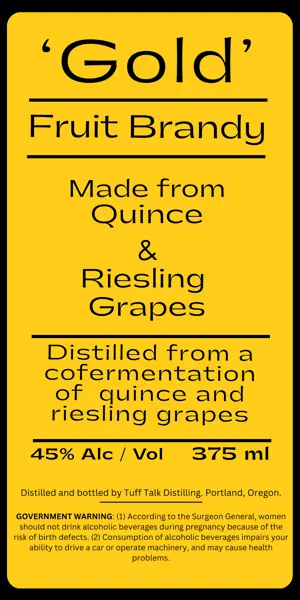 Label: Tuff Talk Distilling — 'gold'