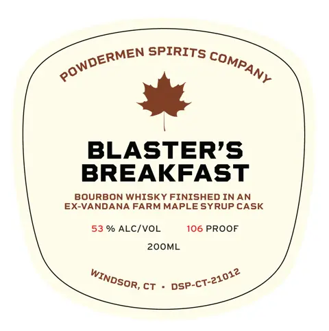 Label: Blaster's Breakfast — Powdermen Spirits Company