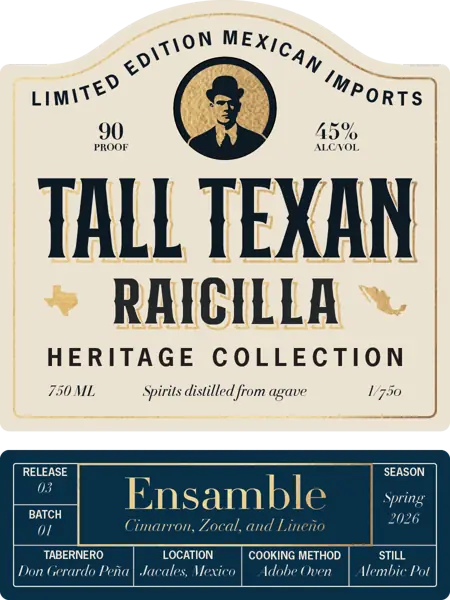Label: Tall Texan Raicilla — Ensamble Cimarron, Zocal, and LineÑO
