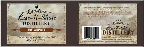 Label: Roosters Rise -N- Shine Distillery