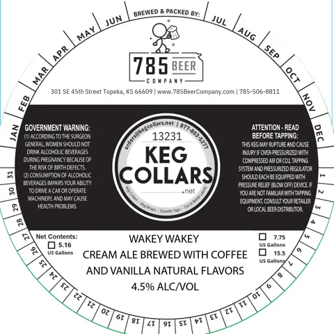 Label: 785 Beer Company — Wakey Wakey