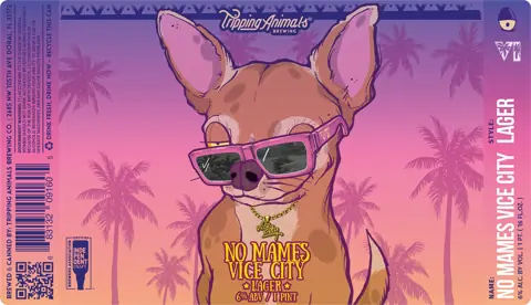 Label: Tripping Animals Brewing — No Mames Vice City
